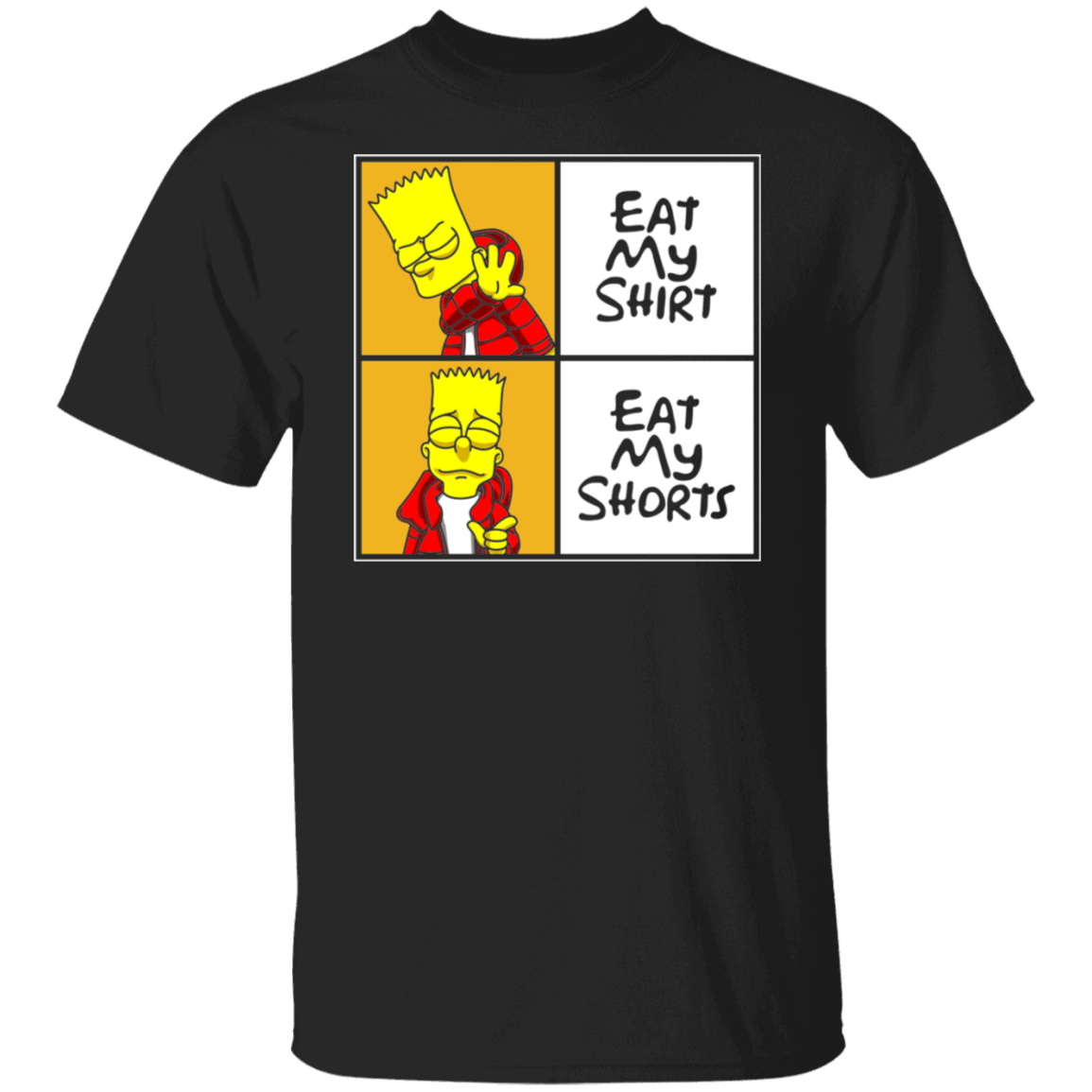 Eat My Shirt T-Shirt