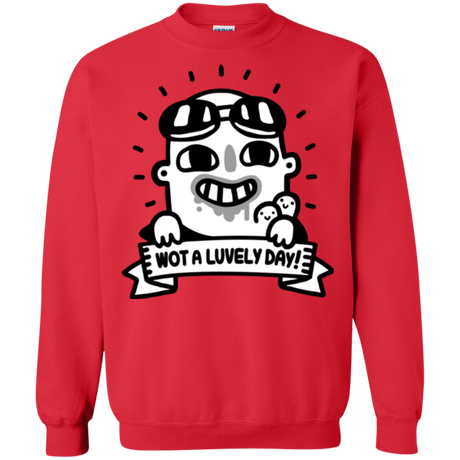 Wot A Luvely Day Crewneck Sweatshirt