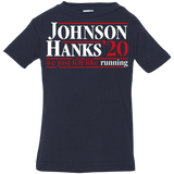 Johnson Hanks 2020 Infant Premium T-Shirt