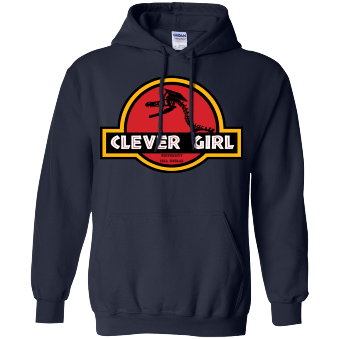 Clever Girl Pullover Hoodie