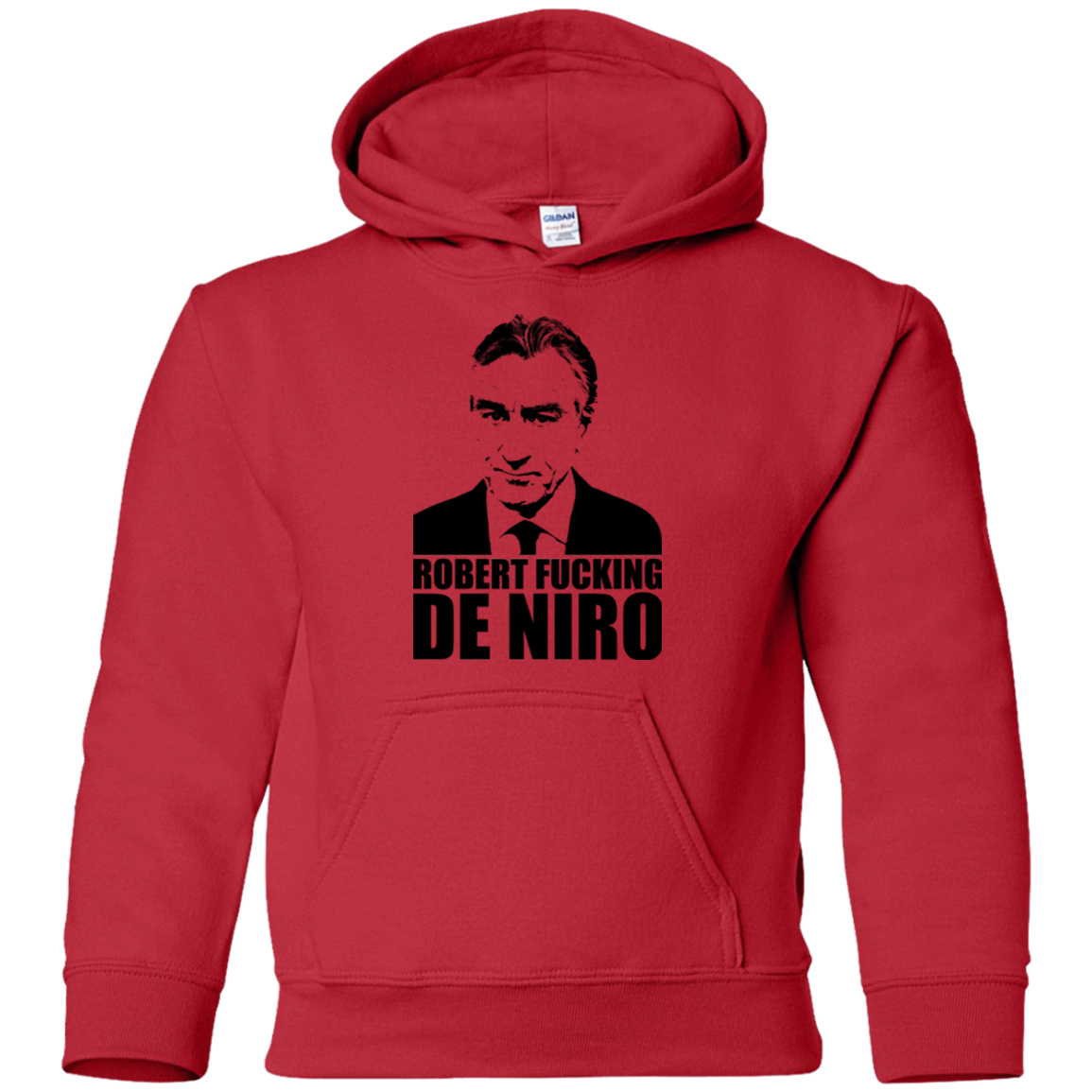 Robert Fucking DeNiro Youth Hoodie