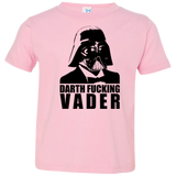 Dart Fucking Vader Toddler Premium T-Shirt