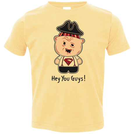 Hey You Guys Toddler Premium T-Shirt