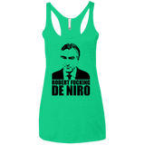 Robert Fucking DeNiro Women's Triblend Racerback Tank
