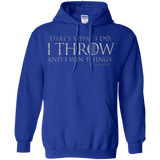 I Throw Pullover Hoodie