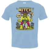 Incredible Mitch Toddler Premium T-Shirt
