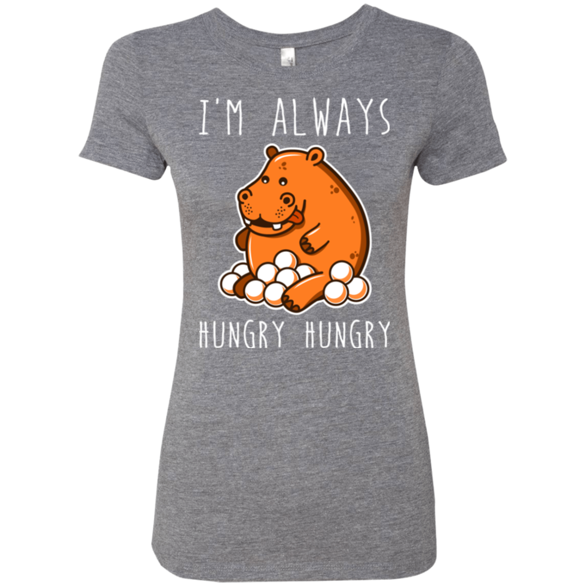 Hungry Hungry Women's Triblend T-Shirt