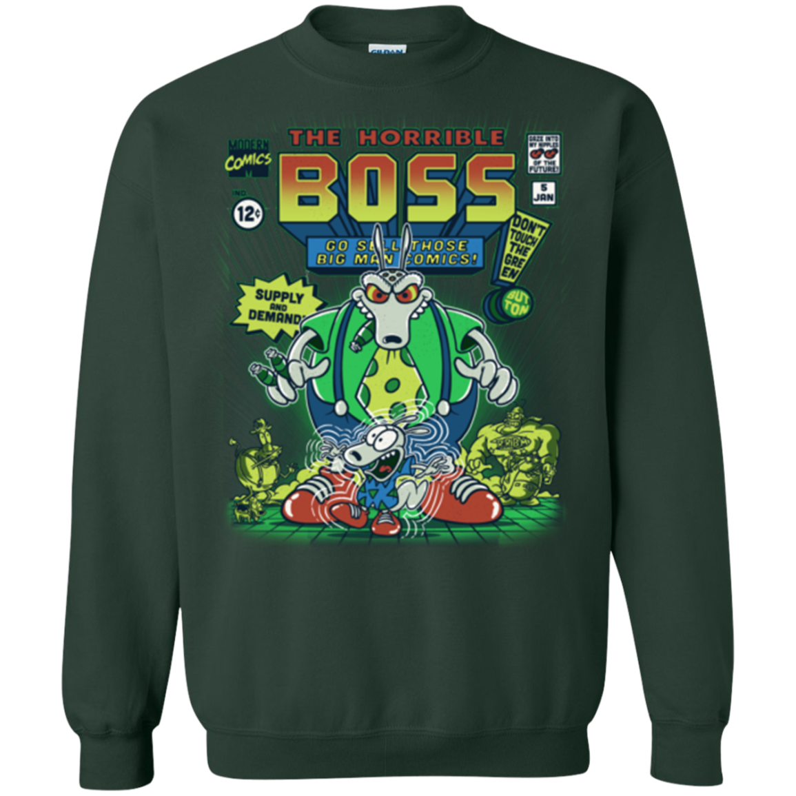 The Horrible Boss Crewneck Sweatshirt