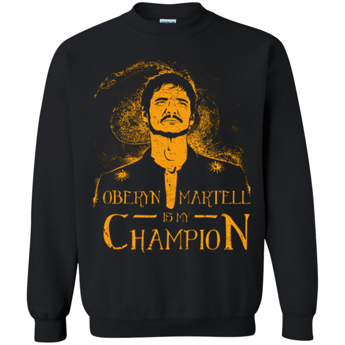 Oberyn is my Champion Crewneck Sweatshirt