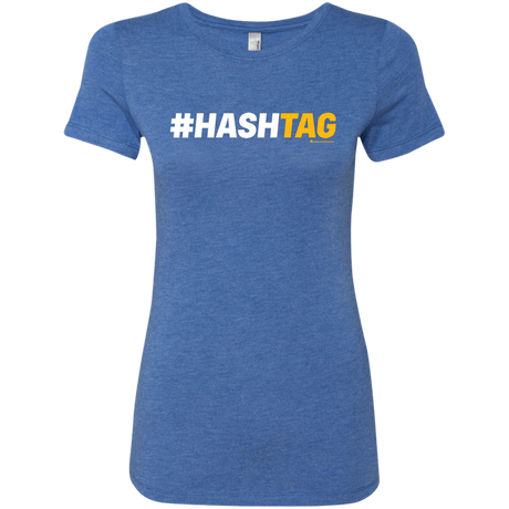 Hashtag Women's Triblend T-Shirt