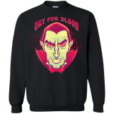 OUT FOR BLOOD Crewneck Sweatshirt