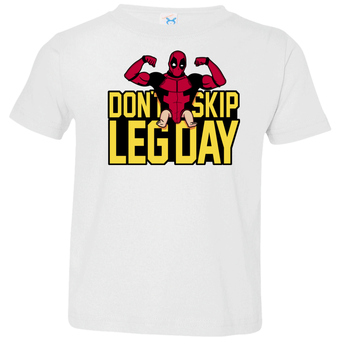 Dont Skip Leg Day Toddler Premium T-Shirt