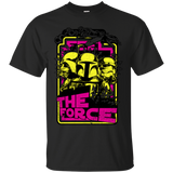 Feel The Force T-Shirt