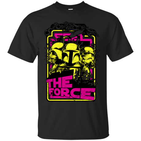 Feel The Force T-Shirt