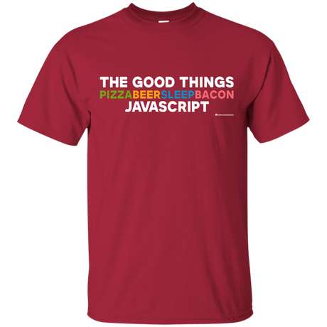 The Good Things T-Shirt