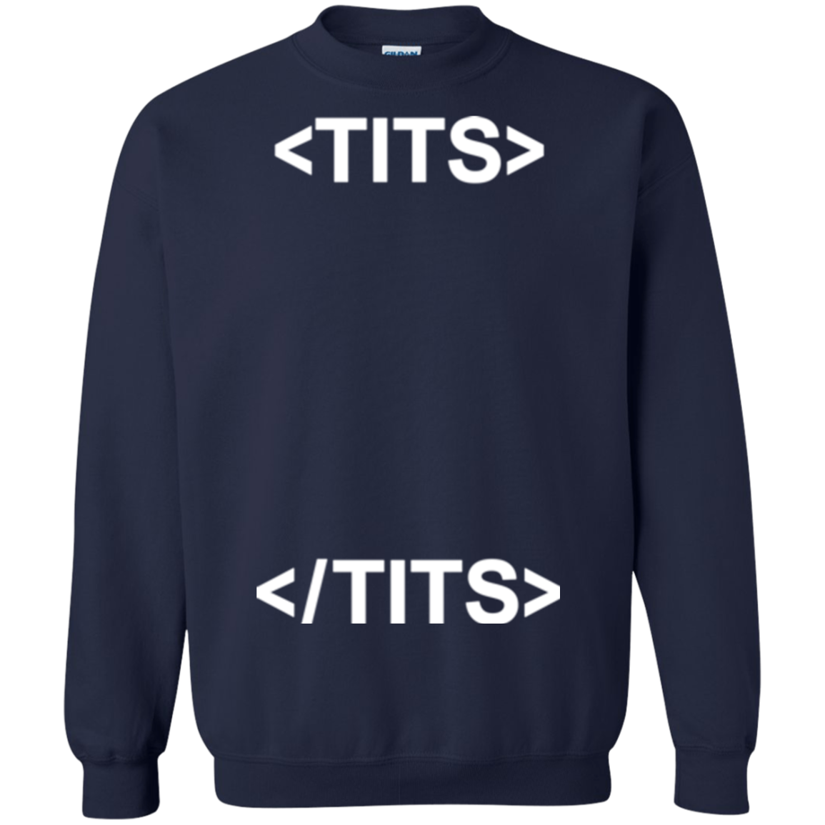 Tits Crewneck Sweatshirt