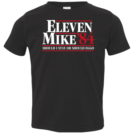 Eleven Mike 84 - Should I Stay or Should Eggo Toddler Premium T-Shirt