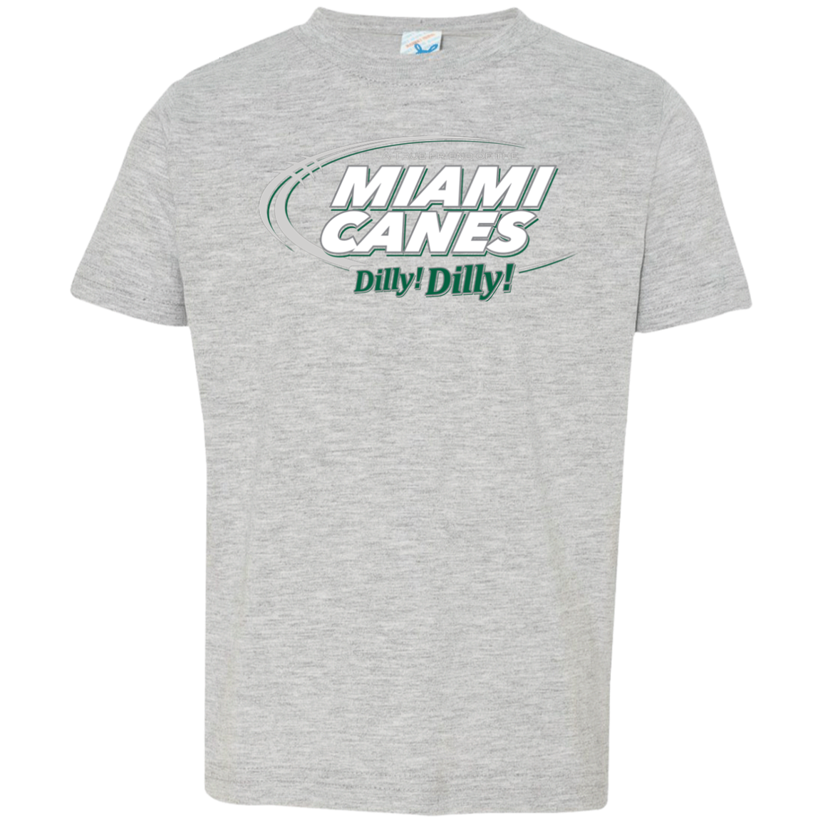 Miami Dilly Dilly Toddler Premium T-Shirt