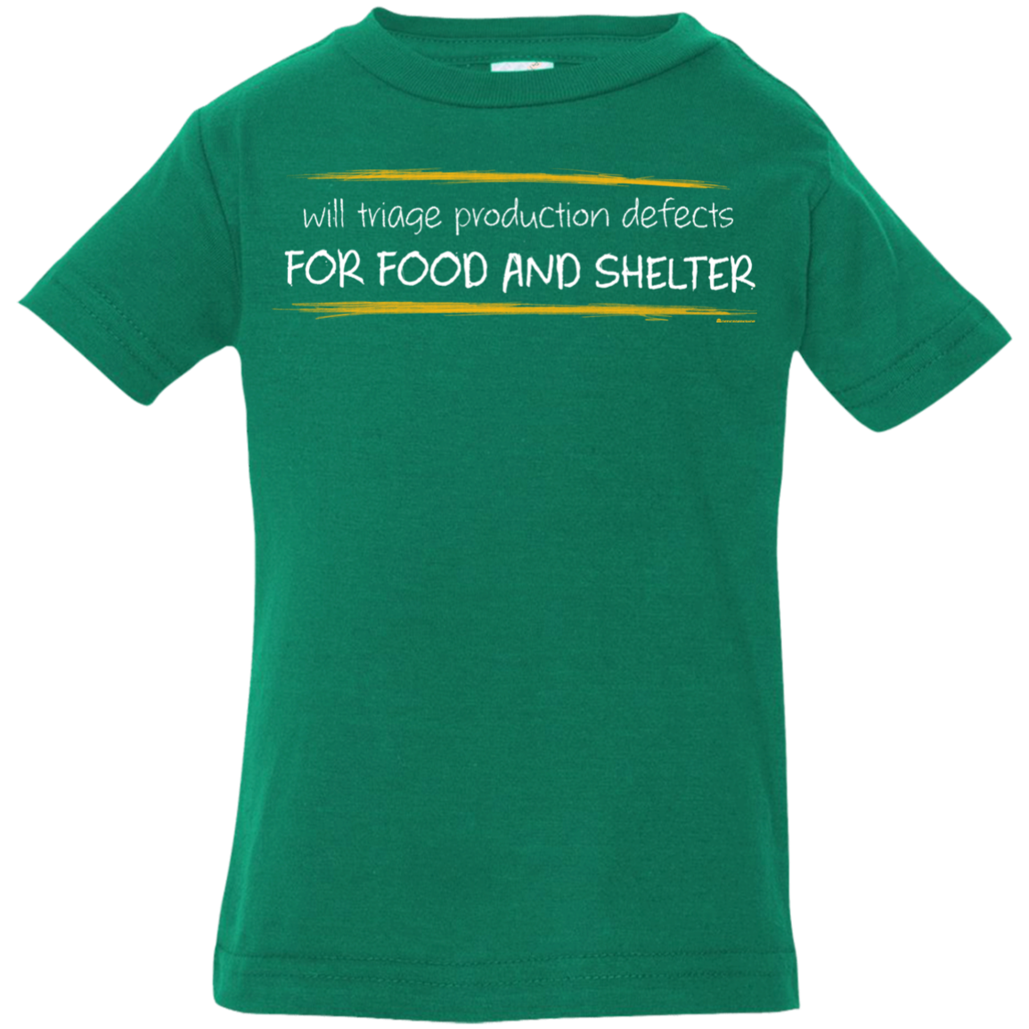Triaging Defects For Food And Shelter Infant Premium T-Shirt