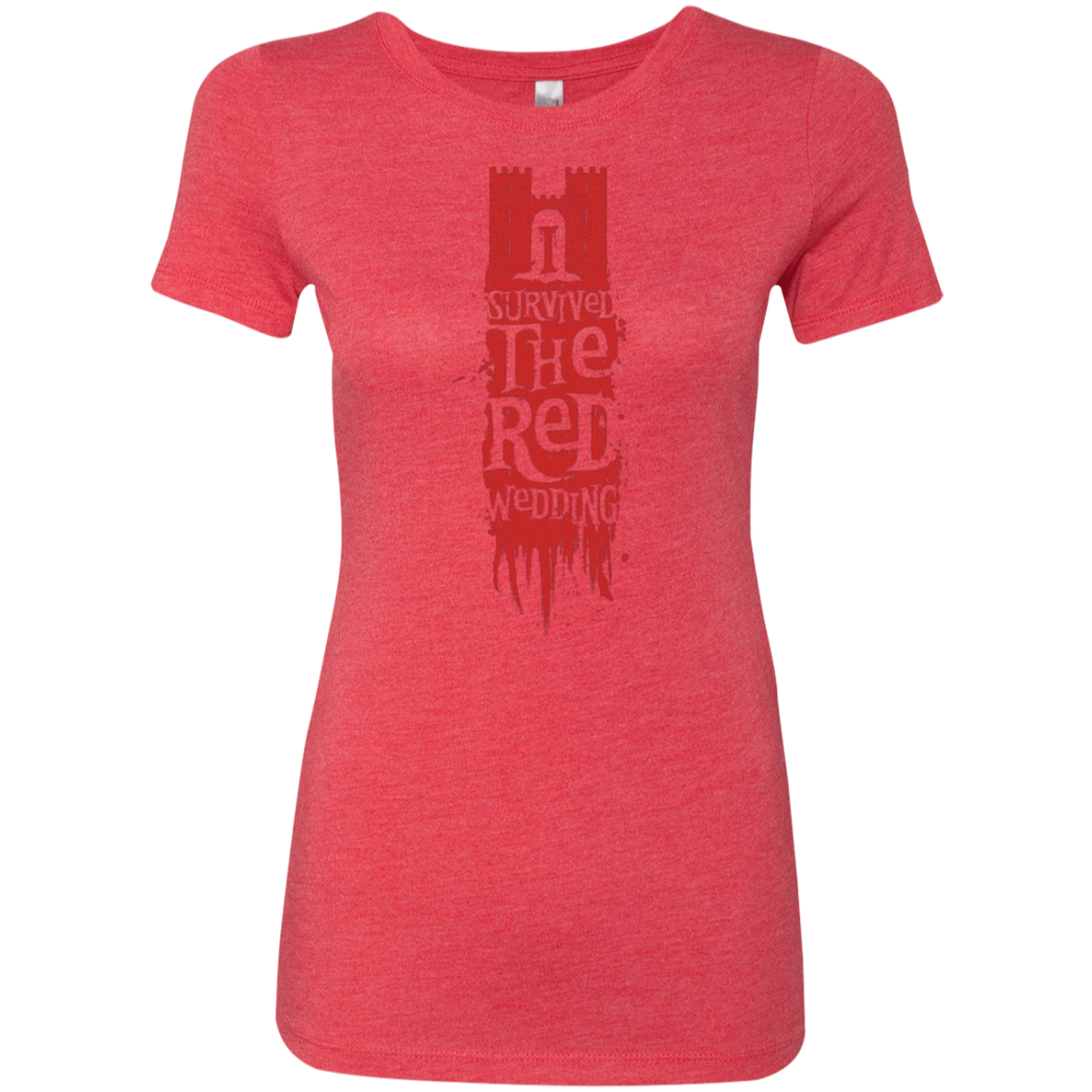 I Survived the Red Wedding Women's Triblend T-Shirt
