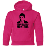 Tony Fucking Montana Youth Hoodie