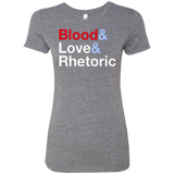 Blood Love Rhetoric Women's Triblend T-Shirt