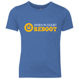 When In Doubt Reboot Youth Triblend T-Shirt