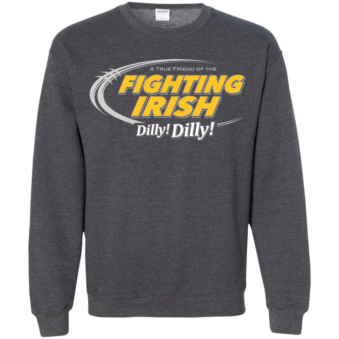 Notre Dame Dilly Dilly Crewneck Sweatshirt