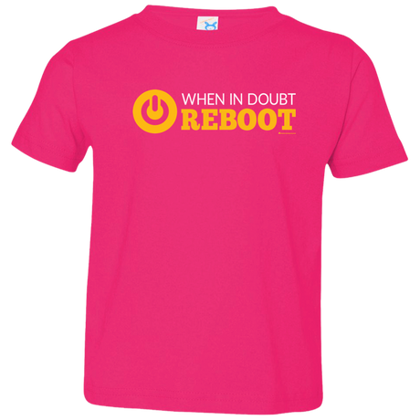 When In Doubt Reboot Toddler Premium T-Shirt