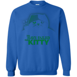 You Have Failed Kitty Crewneck Sweatshirt