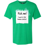 Kick Me Men's Triblend T-Shirt