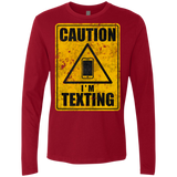 Caution I'm Texting Men's Premium Long Sleeve