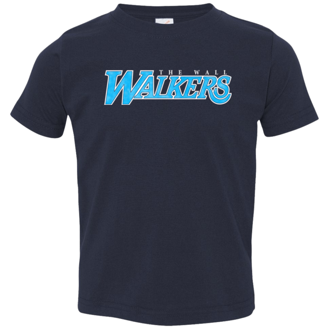 The Wall Walkers Toddler Premium T-Shirt