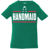 I Am Not Your Handmaid Infant Premium T-Shirt