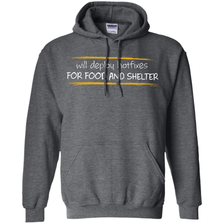 Deploying Hotfixes For Food And Shelter Pullover Hoodie