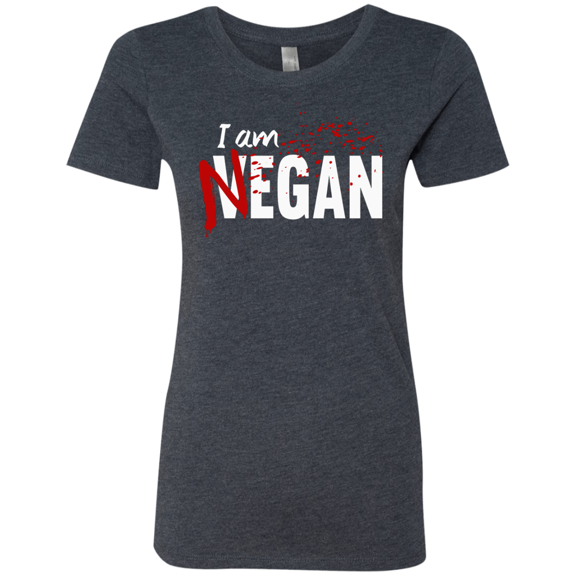 I'm Negan Women's Triblend T-Shirt