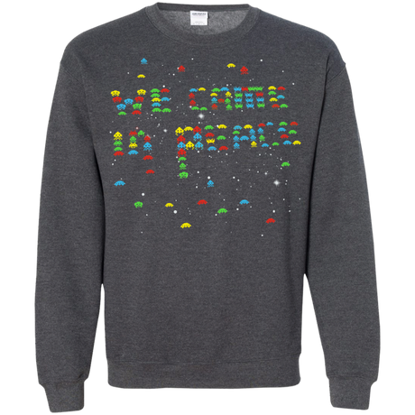 We came in peace Crewneck Sweatshirt