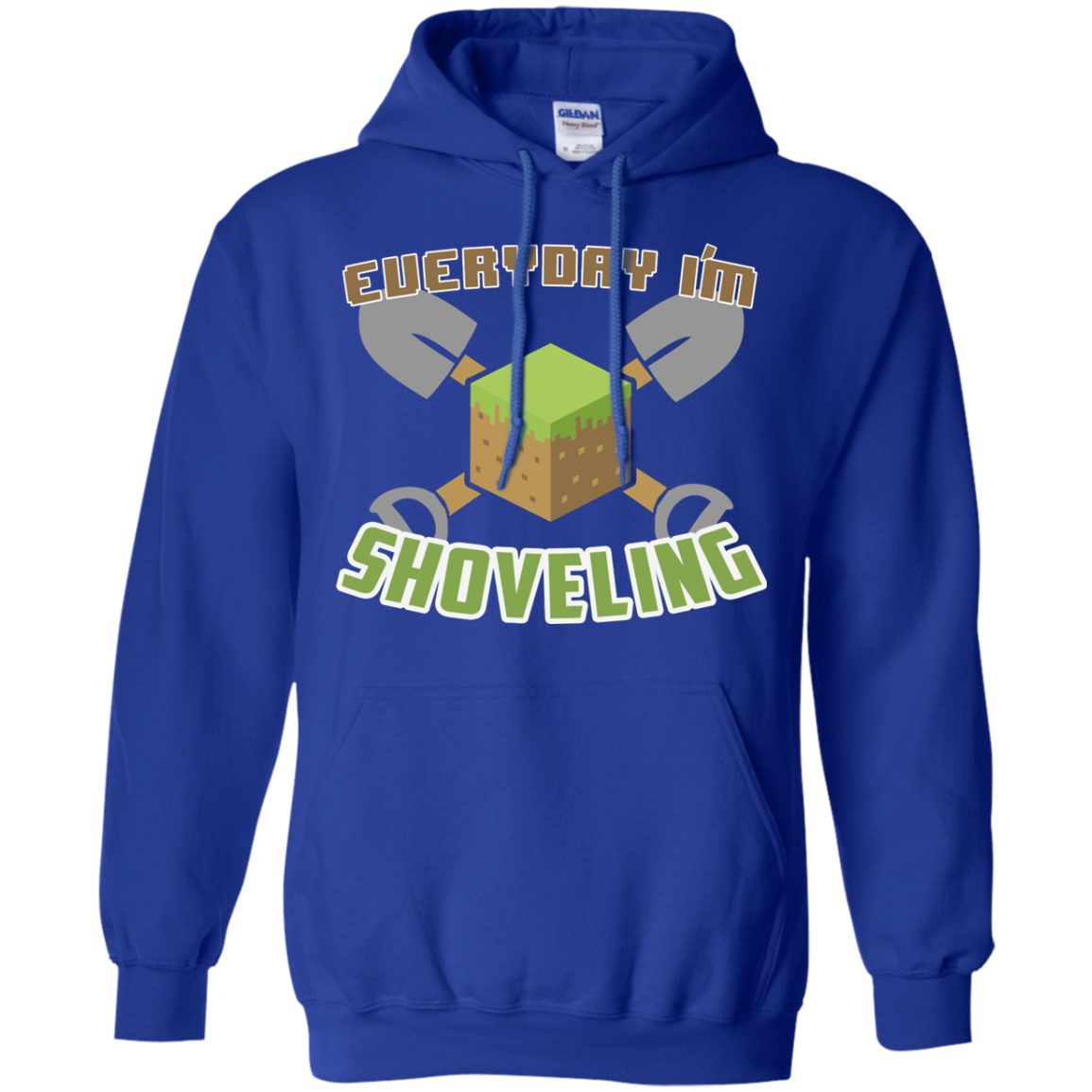 Everyday Shoveling Pullover Hoodie