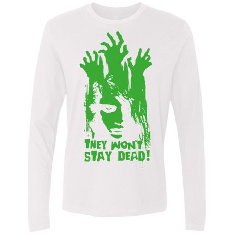 They Wont Stay Dead Men's Premium Long Sleeve