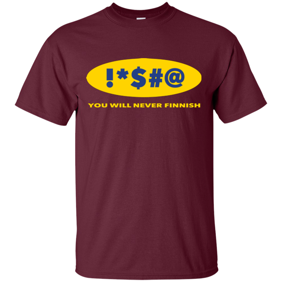 Swearing Never Finnish T-Shirt