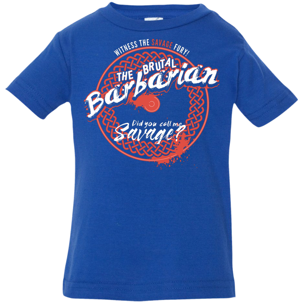Barbarian Infant Premium T-Shirt