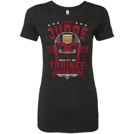 Street Judge Women's Triblend T-Shirt