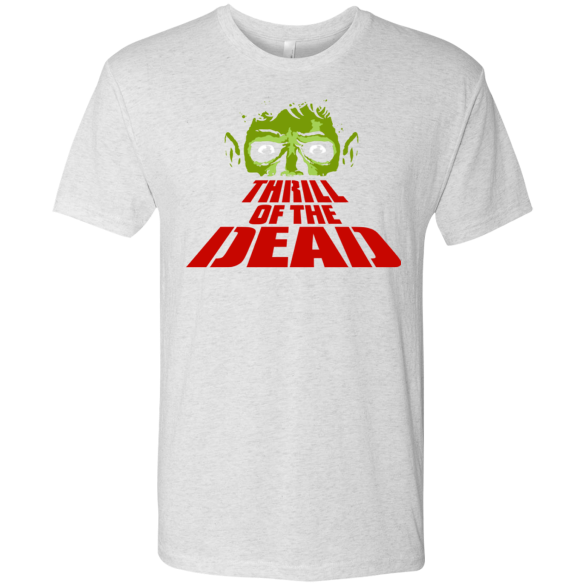 Thrill of the Dead Men's Triblend T-Shirt