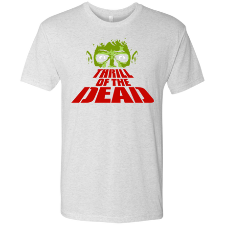 Thrill of the Dead Men's Triblend T-Shirt