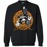 Thats All A-Holes Crewneck Sweatshirt