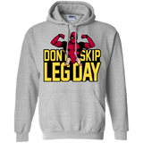 Dont Skip Leg Day Pullover Hoodie