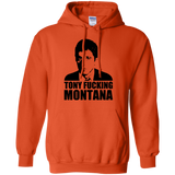 Tony Fucking Montana Pullover Hoodie