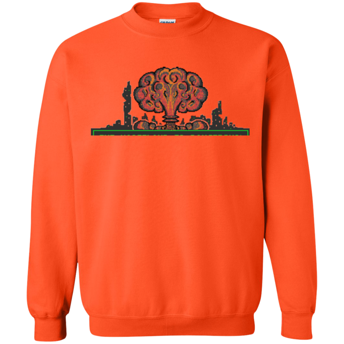 The Wasteland is Dangerous Crewneck Sweatshirt