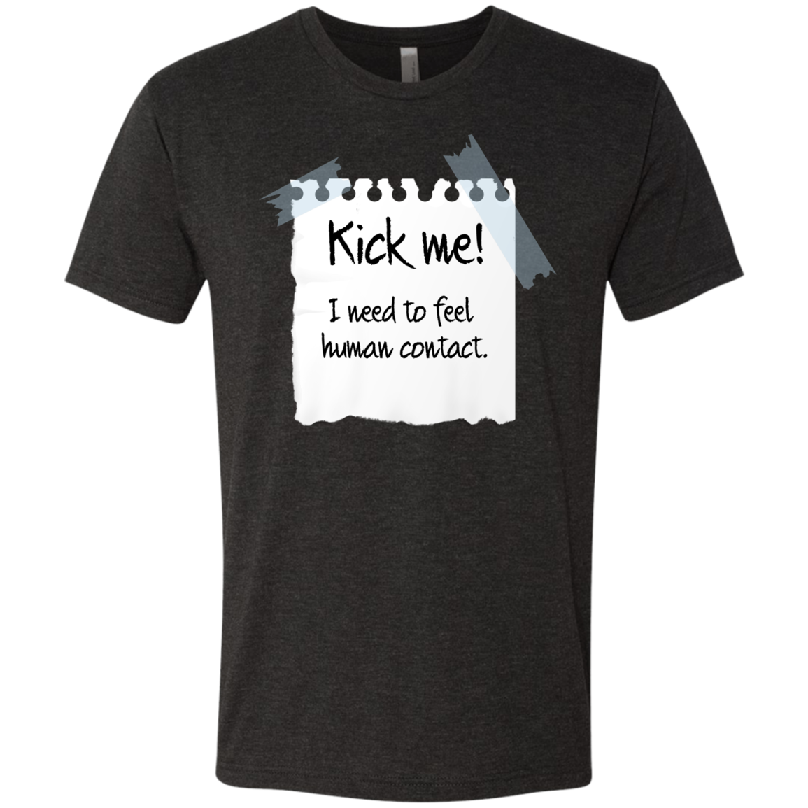 Kick Me Men's Triblend T-Shirt