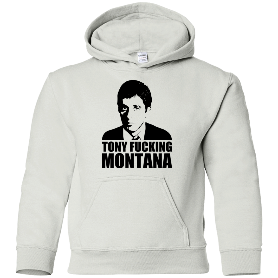 Tony Fucking Montana Youth Hoodie